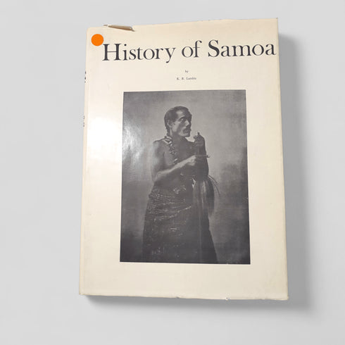 History of Samoa by K.R Lambie - Books Worth Keeping